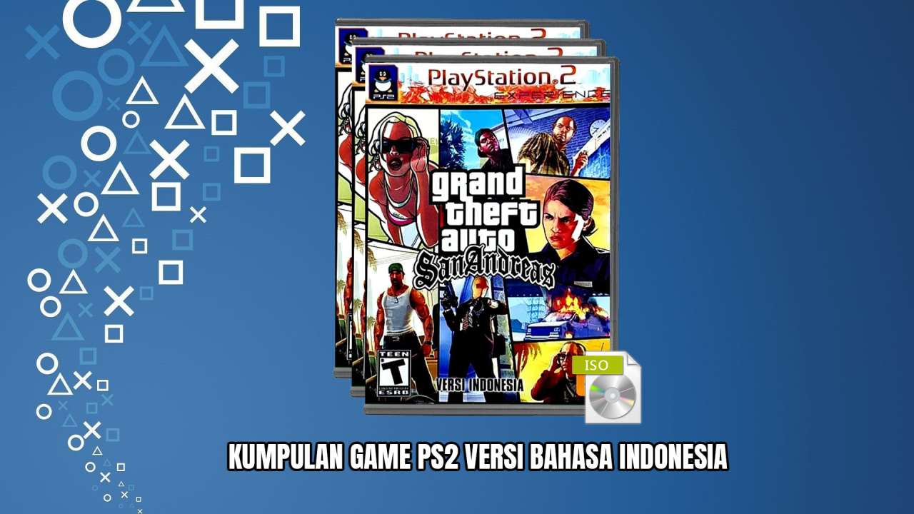 Kumpulan Download Games PlayStation 2 (PS2) Bahasa Indonesia