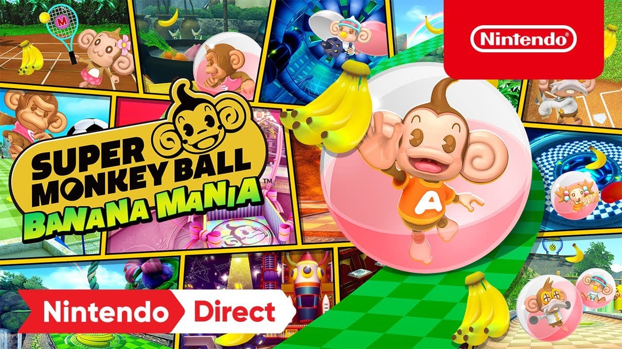 Super Monkey Ball Banana Mania Nintendo Direct E3 2021